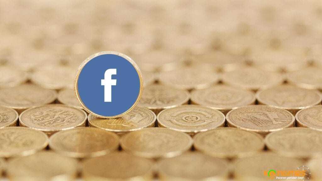 Facebook Yeni Kripto Parası İçin Finans Şirketleriyle Görüşüyor