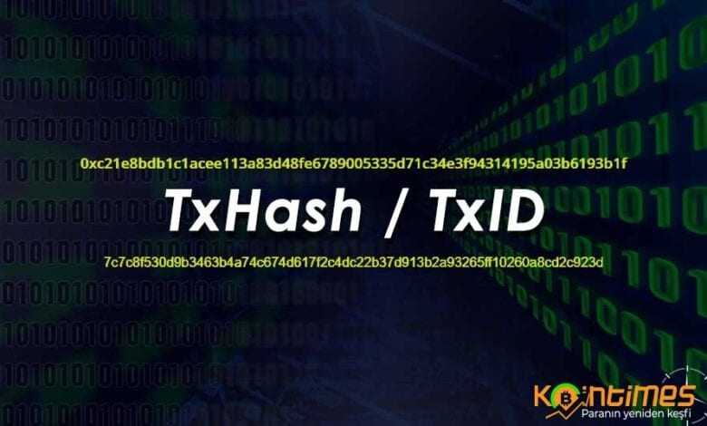 TXID (Transaction Hash) Nedir?